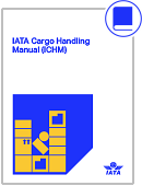 2023 IATA Cargo Handling Manual (ICHM) Print