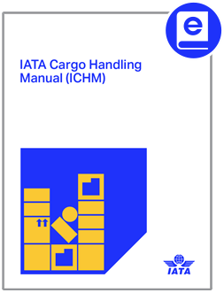 2024 IATA Cargo Handling Manual (ICHM)
