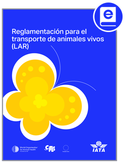 2025 Reglamentacion para el transporte de animales vivos (LAR)